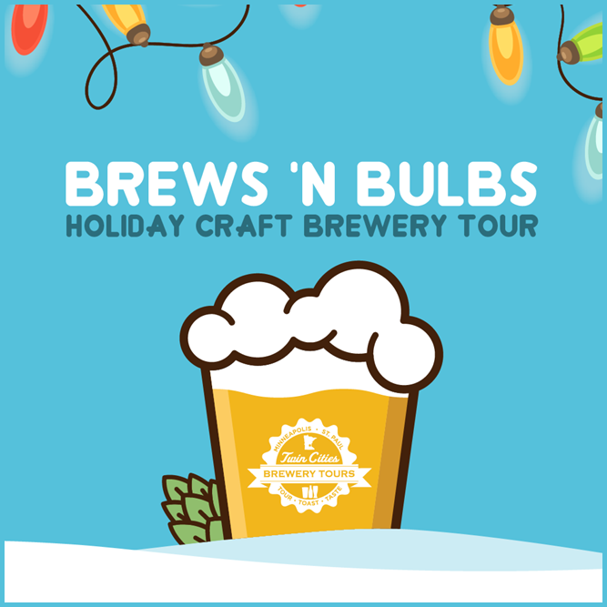 Brews 'n Bulbs Holiday Tour